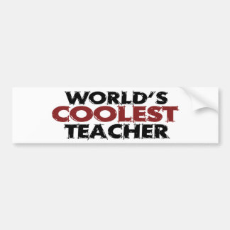 Worlds Coolest Teacher Bumper Sticker