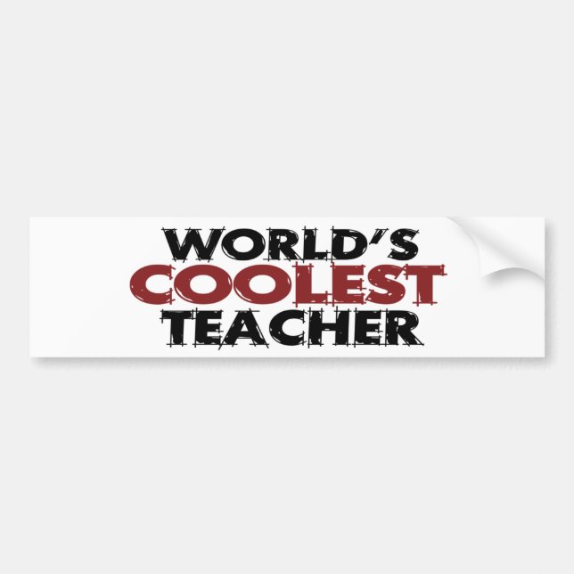 Worlds Coolest Teacher Bumper Sticker (Front)