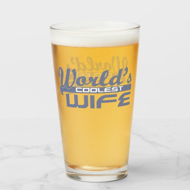 World's Coolest Wife Glass (Front Filled)