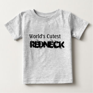 World's Cutest Redneck Baby T-Shirt