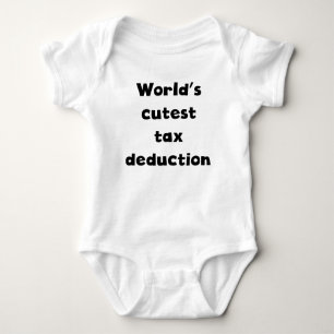 World's Cutest Tax Deduction Baby Bodysuit