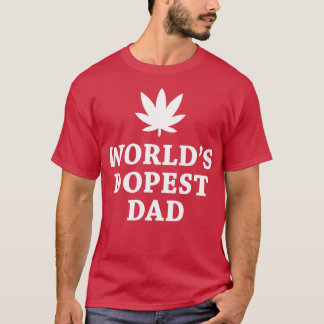 Worlds Dopest Dad 1 T-Shirt