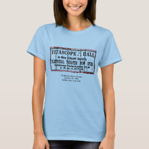 Worlds' First Movie Theatre - Vitascope Hall T-Shirt