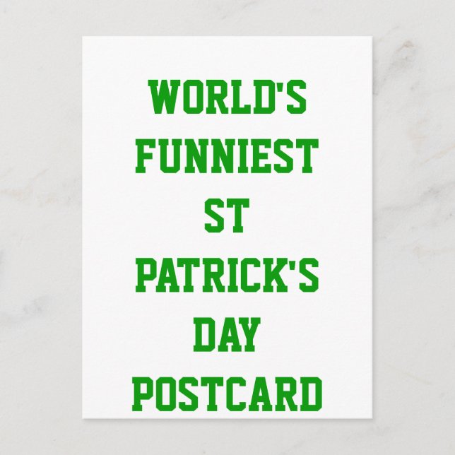 World's funniest St Patrick's day Postcard (Front)