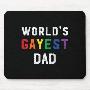 Worlds Gayest Dad Cute Gay Pride Lgbt Fathers Day  Mouse Pad