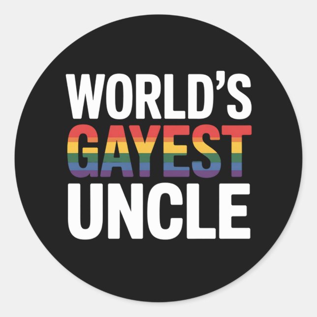 World's Gayest Uncle LGBTQ Gay Pride Ally Rainbow Classic Round Sticker (Front)