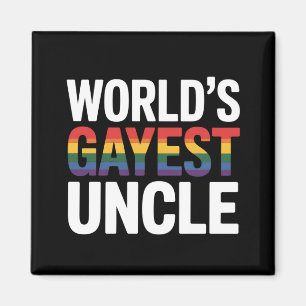 World's Gayest Uncle LGBTQ Gay Pride Ally Rainbow Magnet
