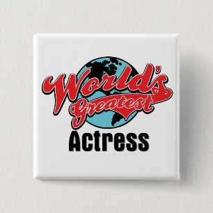 Worlds Greatest Actress 15 Cm Square Badge