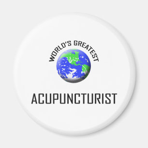 World's Greatest Acupuncturist Magnet