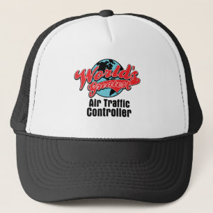 Worlds Greatest Air Traffic Controller Trucker Hat
