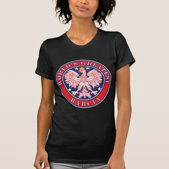 World's Greatest Babcia T-Shirt (Front)