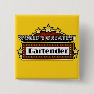 World's Greatest Bartender 15 Cm Square Badge