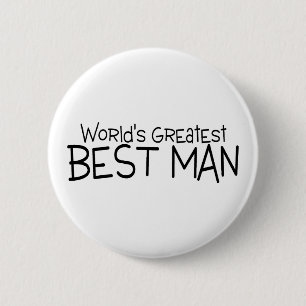 Worlds Greatest Best Man Wedding 6 Cm Round Badge