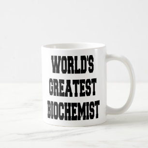 Worlds Greatest Biochemist Coffee Mug