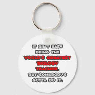 World's Greatest Biology Teacher Joke Key Ring