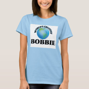 World's Greatest Bobbie T-Shirt