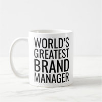 World's Greatest Brand Manager