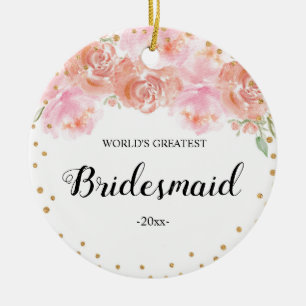 World's Greatest Bridesmaid Christmas Ornament