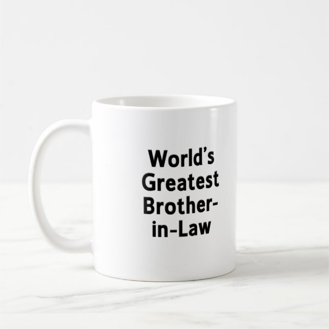  World's Greatest Brother-in-Law Mug (Left)