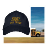 World's greatest bus driver embroidered cap<br><div class="desc">Create your own adjustable hat on Zazzle.com. Use the design tool to upload your art, designs, or picture to create a one of a kind adjustable hat! You can also add text using professional fonts & see a preview of your creation! Zazzle's simple to personalise adjustable hat has no minimum...</div>
