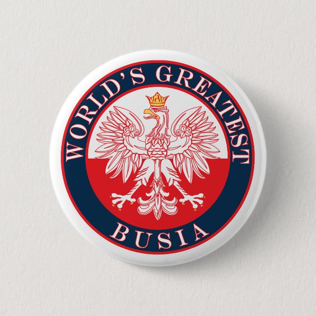 World's Greatest Busia 6 Cm Round Badge (Front)