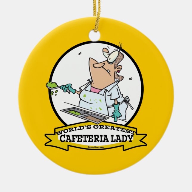 WORLDS GREATEST CAFETERIA LADY CARTOON CERAMIC TREE DECORATION (Front)