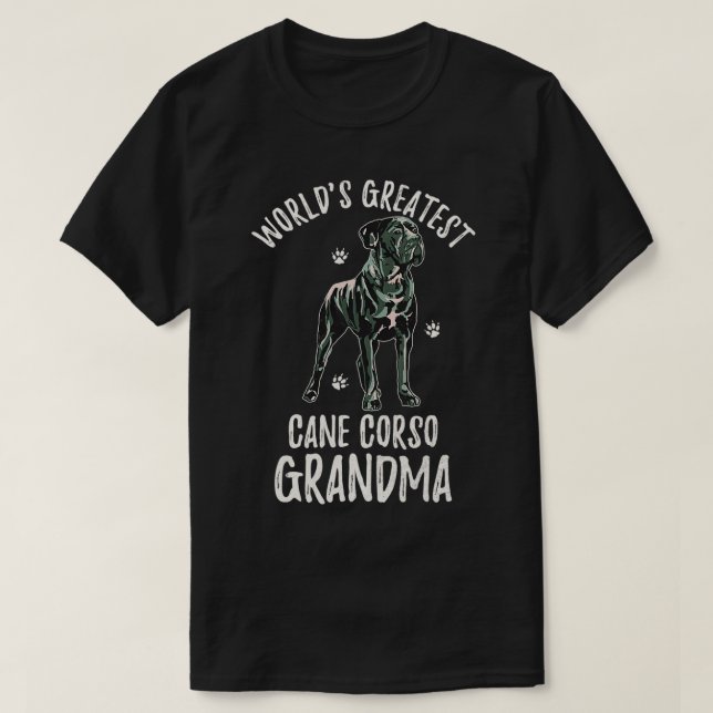 Worlds Greatest Cane Corso Grandma Funny Dog Masti T-Shirt (Design Front)