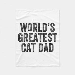 World's Greatest Cat Dad Funny Dad Joke Father's D Fleece Blanket