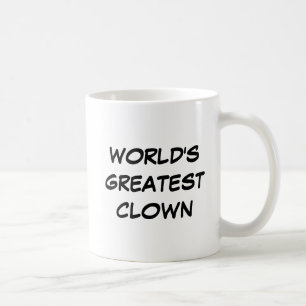 "World's Greatest Clown" Mug