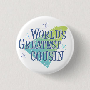 World's Greatest Cousin 3 Cm Round Badge