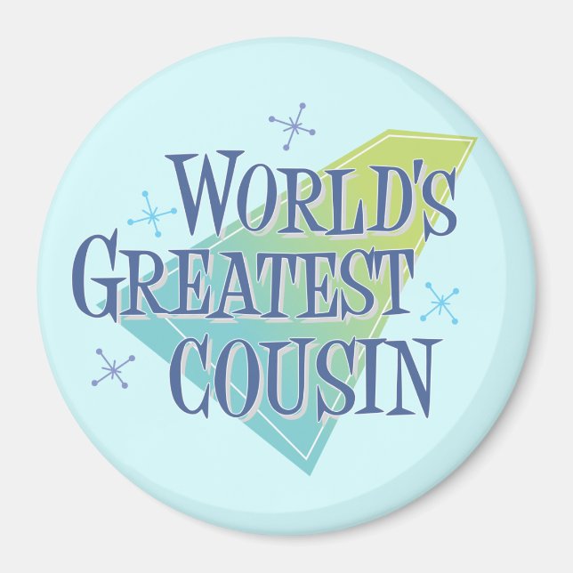 World's Greatest Cousin Magnet (Front)