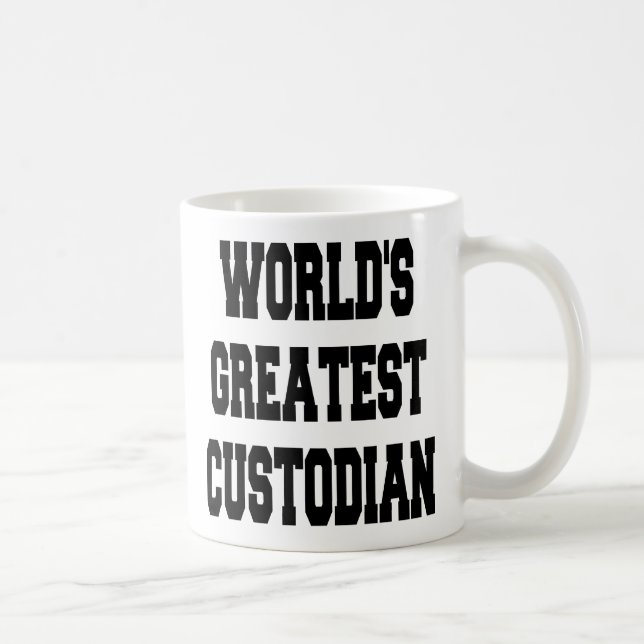 Worlds Greatest Custodian Coffee Mug (Right)
