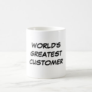 "World's Greatest Customer" Mug