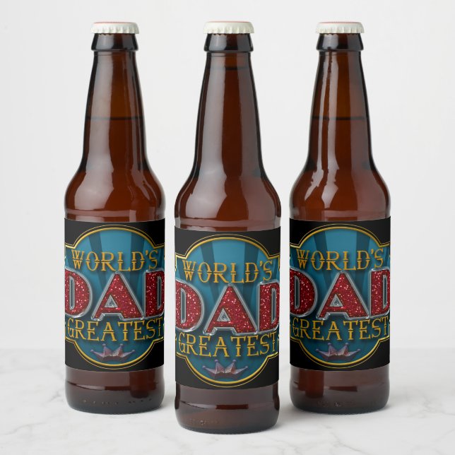 World's Greatest Dad Beer Bottle Label (Bottles)