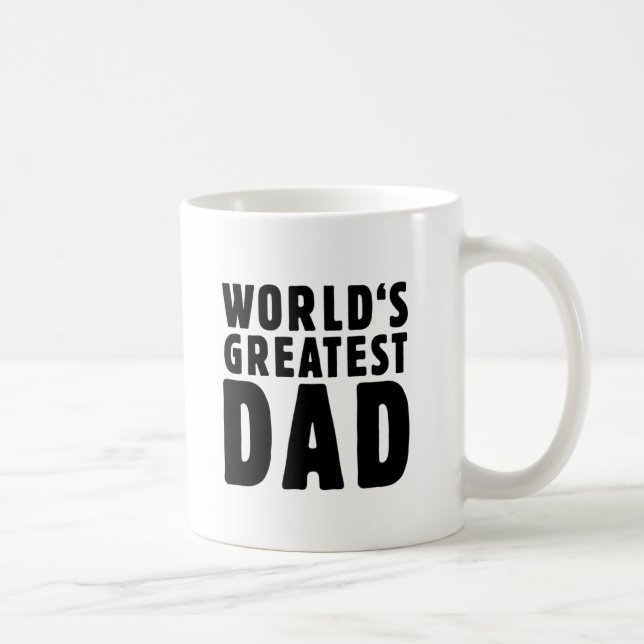 World's greatest Dad Coffee Mug (Right)