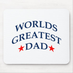 Worlds Greatest Dad Mouse Pad