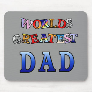 Worlds Greatest Dad Mouse Pad
