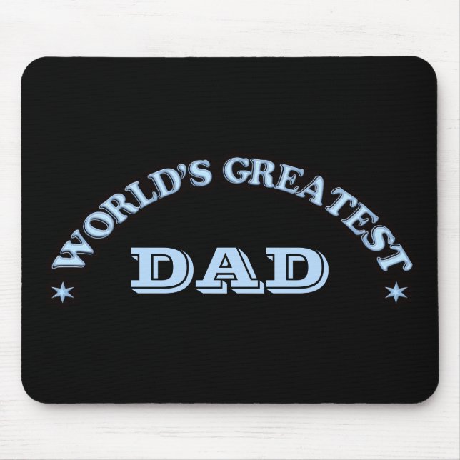 World's Greatest Dad Mouse Pad (Front)