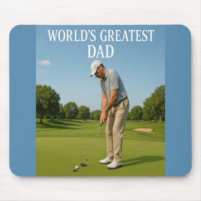 World's Greatest Dad – Putting Pro Mouse Pad (Front)