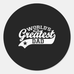 World's Greatest Dad Shirt Funny Father's Day Classic Round Sticker