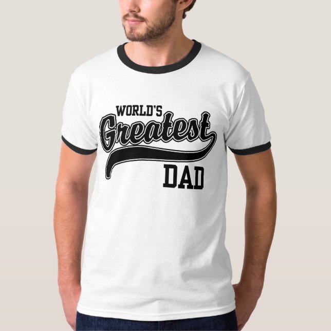World's Greatest Dad T-Shirt (Front)