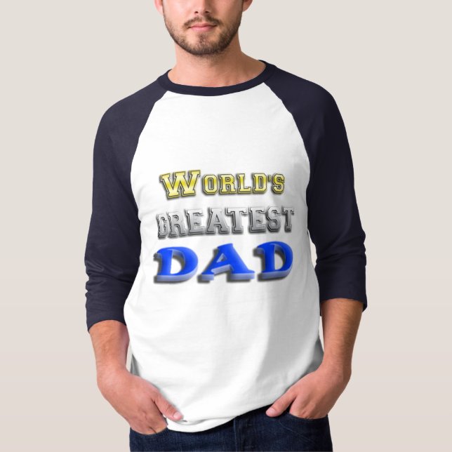 World's Greatest Dad T-Shirt (Front)