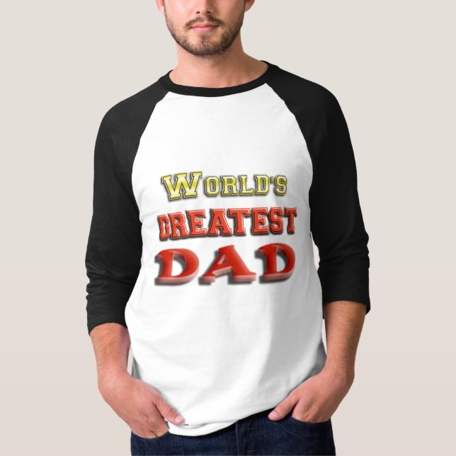 World's Greatest Dad T-Shirt (Front)