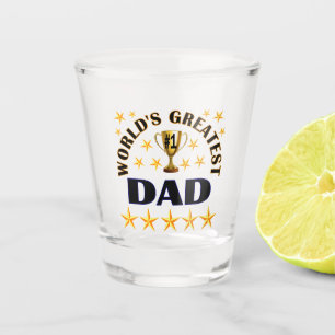 World's Greatest Dad Trophy Stars Shot Glass
