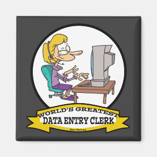WORLDS GREATEST DATA ENTRY CLERK WOMEN CARTOON MAGNET