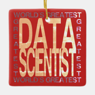 Worlds Greatest Data Scientist Ceramic Ornament