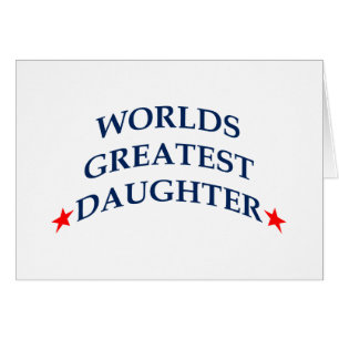 Worlds Greatest Daughter