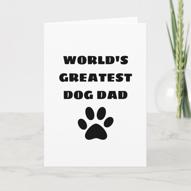 World's Greatest Dog Dad Custom Text Personalised Card (Front)