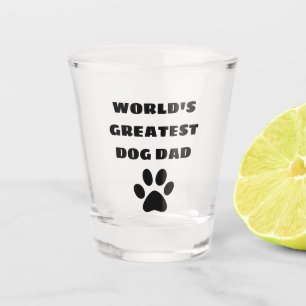 World's Greatest Dog Dad Custom Text Personalised Shot Glass