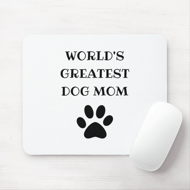 World's Greatest Dog Mom Custom Text Personalized Mouse Pad (With Mouse)